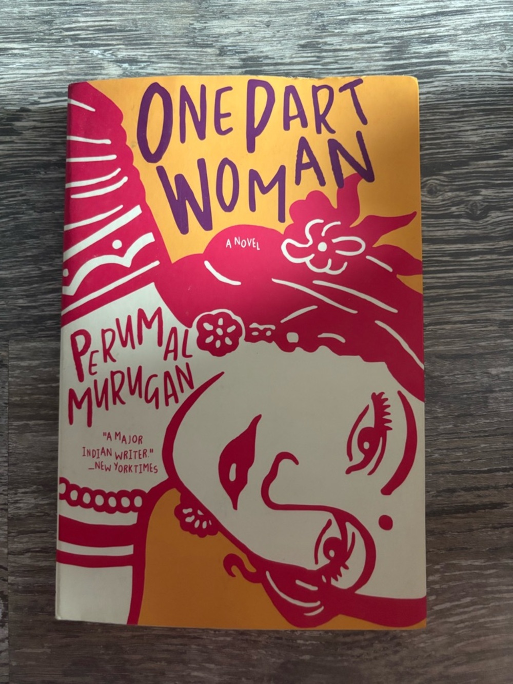 One Part Woman by Perumal Murugan - Yellow & Pink Cover